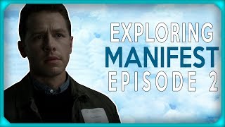 Exploring Manifest  Episode 2 quotReentryquot [upl. by Hally]