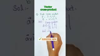 Vectors products vectors Cross Product Maths education maths youtubeshorts learning [upl. by Kendyl913]