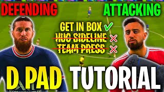 FULL INDEPTH D PAD TUTORIAL  WHAT D PAD TACTICS SHOULD YOU USE  FIFA22 ULTIMATE TEAM TUTORIAL [upl. by Kahcztiy]