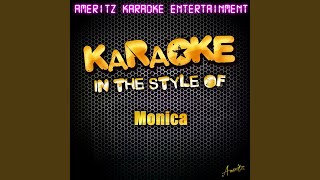 You Shouldve Known Better In the Style of Monica Karaoke Version [upl. by Nareht763]