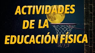 Actividades de la educación física [upl. by Eerdna120]