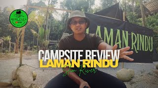 CAMPSITE REVIEW Laman Rindu  Camping Malaysia  Vlog  4K  English Sub [upl. by Sutelc]