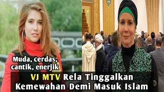 MUALAF TERBARU  Mantan VJ MTV Terkenal Ini Rela Tinggalkan Kemewahan Demi Masuk Islam [upl. by Enyawal]