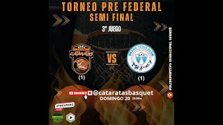 Cataratas Basquet Vs OTC  Torneo PreFederal  Semifinal 3 [upl. by Agace]