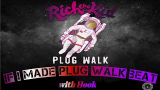 Rich The Kid  Plug Walk instrumental with Hook [upl. by Preciosa]