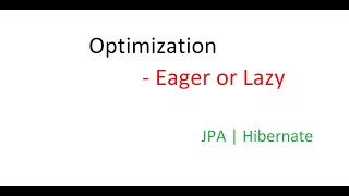 Optimization  Lazy or Eager [upl. by Ibbetson]