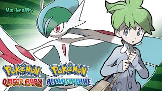 Pokémon Omega Ruby amp Alpha Sapphire  Wally Battle Music HQ [upl. by Seline]