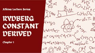 Derivation of Rydberg Constant [upl. by Fasto734]