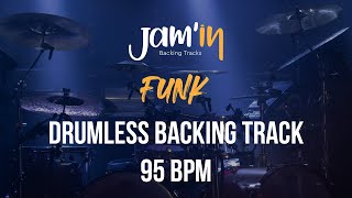 Funk Drumless Backing Track 95 BPM [upl. by Idoc185]