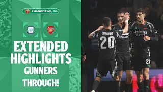 GUNNERS THROUGH  Preston North End v Arsenal extended highlights [upl. by Faria]