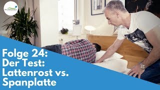 Lattenrost vs Spanplatte  der Test  Folge 24 [upl. by Juliano]