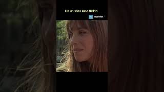 💔 Déjà un an sans Jane B… JaneBirkin madelen shorts [upl. by Frost451]