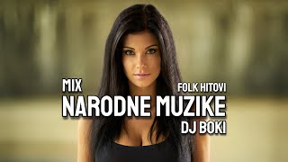 MIX NARODNE KAFANSKE MUZIKE  FOLK HITOVI  DJ BOKI [upl. by O'Brien]