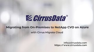 Demo Migrating from On Premises to NetApp CVO on Azure with Cirrus Migrate Cloud [upl. by Elconin431]