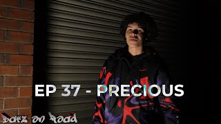 Precious  BARZONROAD EP37 TMTVPR [upl. by Roselle]