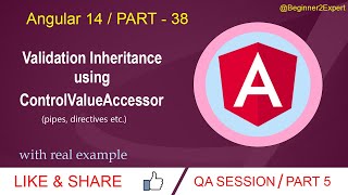 Part 38  Validation Inheritance Using NgControl amp ControlValueAccessor  Angular 14 series [upl. by Pavlish240]