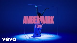 Amber Mark  FOMO Visualiser [upl. by Narib]