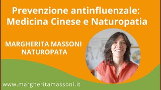 PREVENZIONE ANTINFLUENZALE MEDICINA CINESE E NATUROPATIA [upl. by Hitoshi]