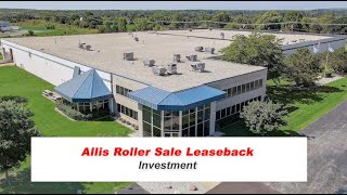 Investment  Allis Roller Sale Leaseback [upl. by Ern]