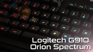 Good Gaming Keyboard  Logitech G910 Orion Spectrum [upl. by Nani]