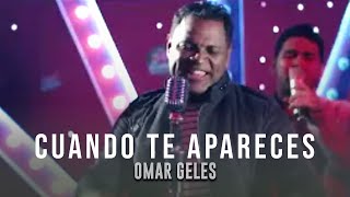 Cuando Te Apareces  La Gente De Omar Geles Video Oficial [upl. by Aetnahs]