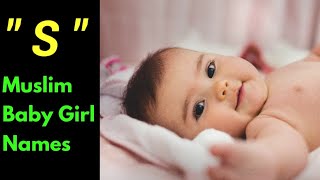 Muslim Girl Names Starting With S  Muslim Girls Name With Meaning  Trending Muslim Girls Names [upl. by Moyra]