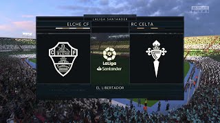 FIFA 23 Gameplay  Elche CF vs RC Celta de Vigo [upl. by Cedar]