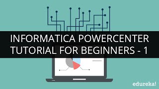 Informatica Tutorial For Beginners Part 1  Informatica PowerCenter Training  Informatica  Edureka [upl. by Ellesij542]