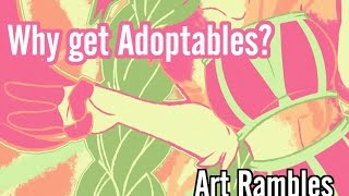 What Are Adoptables  Art Rambles [upl. by Bijan]