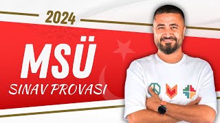 2024 MSÜ SINAV PROVASI  Soru Analizi [upl. by Clemmy]