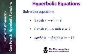 Solving Hyperbolic Equations  Mr Mathematics [upl. by Assertal281]