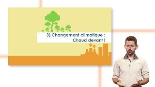 MOOC Energie  Climat S01E03  Changement Climatique  Chaud Devant [upl. by Quennie]