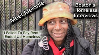 Melonies Story Bostons Homeless Interviews [upl. by Acul]