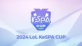 Group B Day 2  2024 LoL KeSPA Cup [upl. by Yettie]