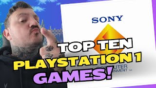 TOP TEN Playstation 1 Games [upl. by Harleigh]