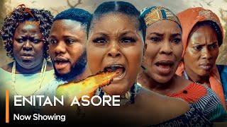 Enitan Asore  Latest Yoruba Movie 2024 Drama Fathia Balogun  Jamiu Azeez  Rukky Abiodun Arewa [upl. by Phedra]