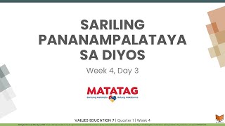 Values Education 7  Q1W4D3  Sariling Pananampalataya sa Diyos [upl. by Yeblehs]