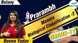 Monera  Biological Classification  2  Prarambh  Grade 11  Botany  BeenaYadav  IL NEET [upl. by Deborah317]