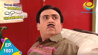 Taarak Mehta Ka Ooltah Chashmah  Episode 1601  Full Episode [upl. by Llenrahs]