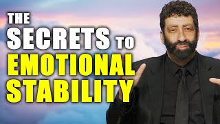 The Secrets To Lasting Emotional Stability  Jonathan Cahn Sermon [upl. by Novaelc942]