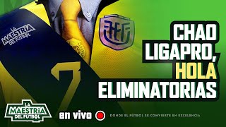 🔴 ENVIVO 🟢 CHAO LIGAPRO HOLA ELIMINATORIAS 🟢 [upl. by Soloma857]