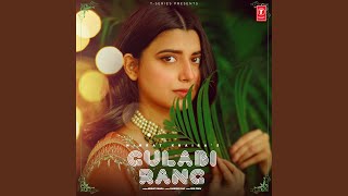 Gulabi Rang [upl. by Atekan]