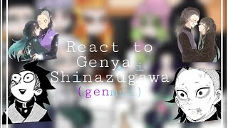 Hashiras react to Genya Shinazugawa 16 Slight Genmui  Kny  Manga Spoliers read description [upl. by Audrit]