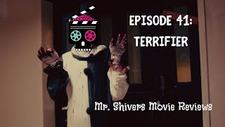 EPISODE 41 Terrifier [upl. by Orecul]