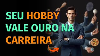 Use seu HOBBY para alavancar sua CARREIRA  MAD SKILLS [upl. by Ciapha]