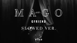 gfriend  mago 𝓼𝓵𝓸𝔀𝓮𝓭 [upl. by Rocca]