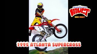 1995 Atlanta Supercross [upl. by Sherj]