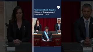 “Echamos 31 mil ñoquis” Milei en el discurso por el Presupuesto 2025 [upl. by Raffarty197]