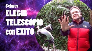 5 claves para ELEGIR un TELESCOPIO con EXITO [upl. by Lauro]