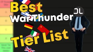 I RANKED Every Nation In War Thunder Just To Make Every One Angry [upl. by Mattheus]